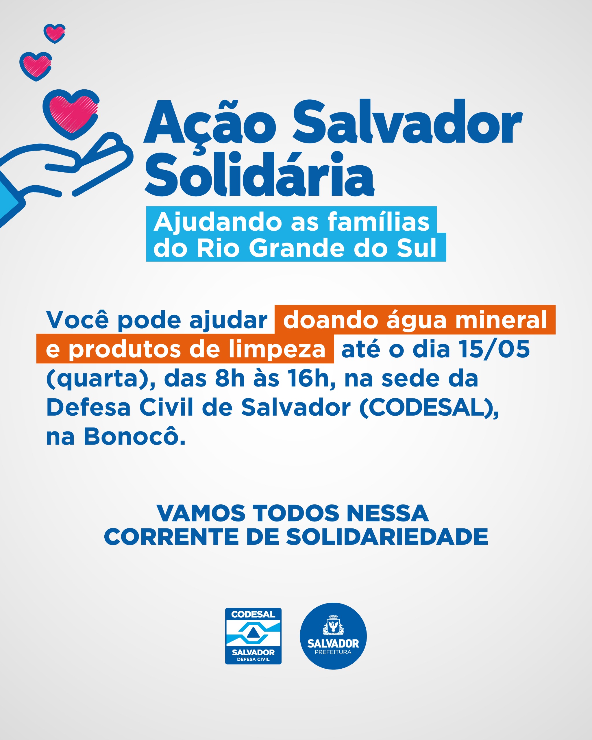 Prefeitura de Salvador inicia ação para arrecadar água e itens de limpeza para famílias do Rio Grande do Sul